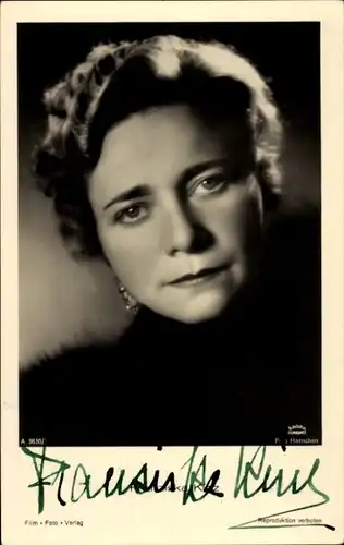 Ak Schauspielerin Franziska Kinz, Portrait, Autogramm