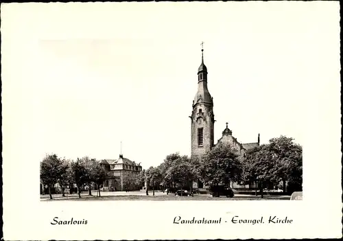Ak Saarlouis im Saarland, Landratsamt, Evangelische Kirche