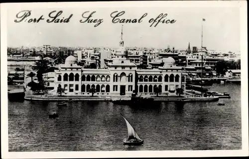 Ak Port Said Ägypten, Büro am Suezkanal