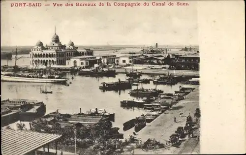 Ak Port Said Ägypten, Blick auf die Büros der Suez Canal Company