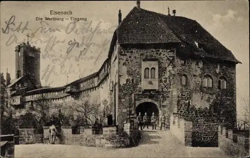 Ak Lutherstadt Eisenach in Thüringen, Wartburg, Eingang