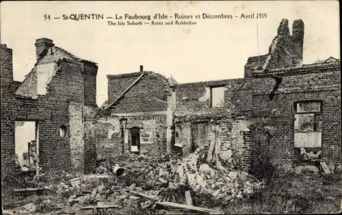 Ak Saint Quentin Aisne, Schlacht April 1919, Ruinen und Schutt