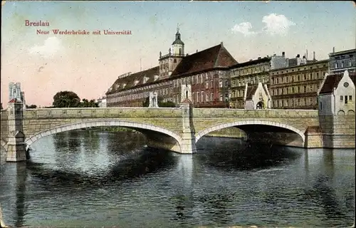 Ak Breslau Wrocław in Schlesien, Neue Werderbrücke, Universität