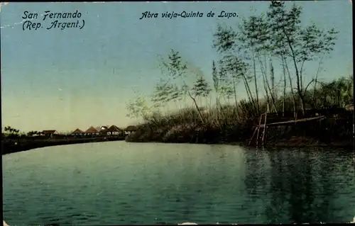 Ak San Fernando Argentinien, Abra vieija Quinta de Lupo