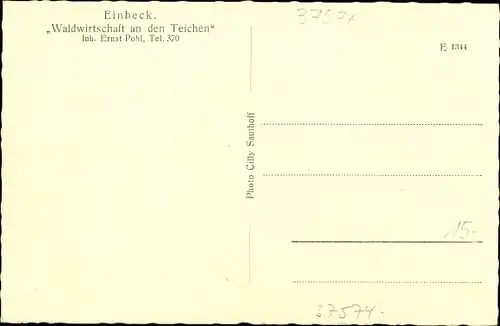 Ak Einbeck in Niedersachsen, Waldwirtschaft an den Teichen, Inh. Ernst Pohl