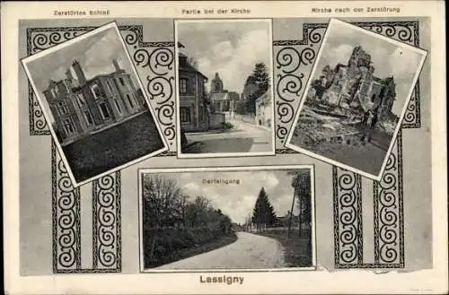 Ak Lassigny Oise, Zerstörtes Schloss, Partie bei der Kirche, Dorfeingang