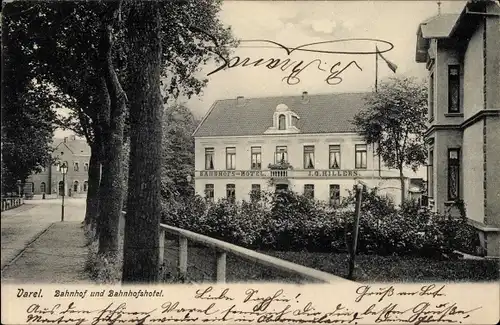 Ak Varel am Jadebusen, Bahnhof und Bahnhofshotel, Inh. J.G. Hillers