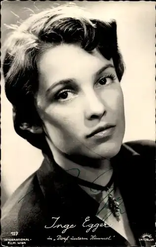 Ak Schauspielerin Inge Egger, Portrait, Dorf unterm Himmel, Autogramm