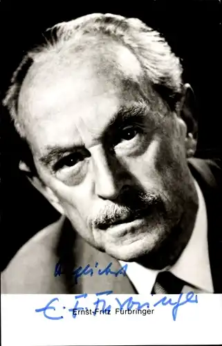 Ak Schauspieler Ernst Fritz Fürbringer, Portrait, Autogramm