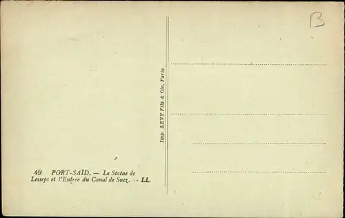 Ak Port Said Ägypten Lesseps-Statue und Eingang zum Suezkanal