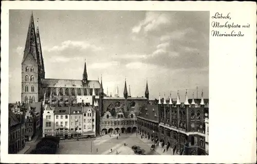 Ak Hansestadt Lübeck, Marktplatz, Marienkirche