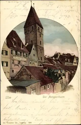 Ak Ulm an der Donau, der Metzgerturm