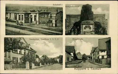 Ak Köppern Friedrichsdorf Taunus, Bahnhof, Kriegerdenkmal, Sanatorium, Hauptstraße