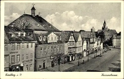 Ak Friedberg im Wetteraukreis Hessen, Kaiserstraße, Restauration Ebner