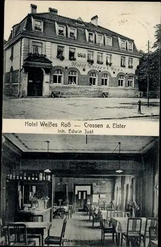 Ak Crossen an der Weißen Elster Thüringen, Hotel Weißes Roß, Inh. Edwin Just