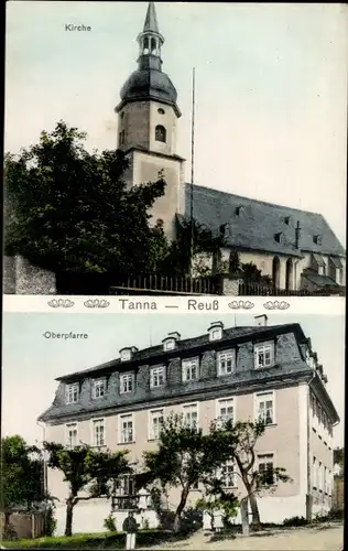 Ak Tanna in Thüringen, Kirche, Oberpfarre