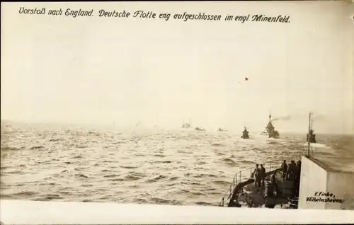 Foto Ak Deutsche Kriegsschiffe, Vorstoß nach England im englischen Minenfeld, Kaiserliche Marine