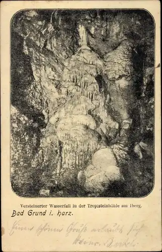 Ak Bad Grund im Harz, Versteinerter Wasserfall in der Tropfsteinhöhle am Iberg