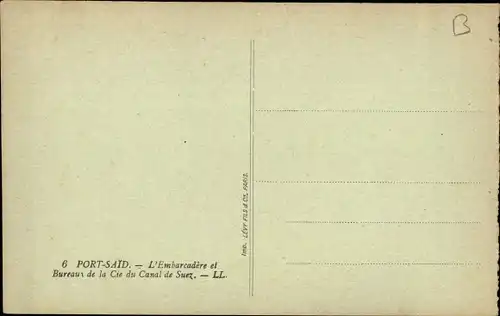 Ak Port Said Ägypten, Anlegestelle und Suezkanalbüro