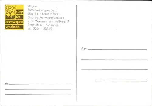 Ak, Stop die Neutronenbombe, Stop da nukleare Wettrüsten