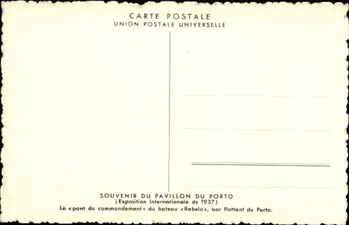 Ak Porto Portugal, Exposition Internationale 1937, le pont du commandement du bateau Rabelo