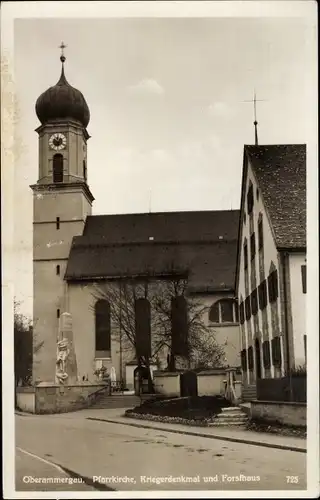 Ak Oberammergau in Oberbayern, Pfarrkirche, Kriegerdenkmal, Forsthaus