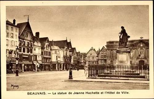 Ak Beauvais Oise, Generalblick auf die Statue von Jeanne Hachette, Hôtel de Ville