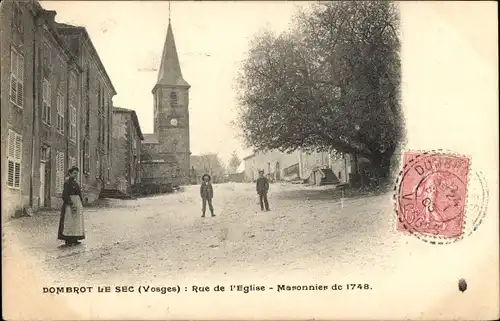 Ak Dombrot le Sec Vosges, Rue de l’Eglise