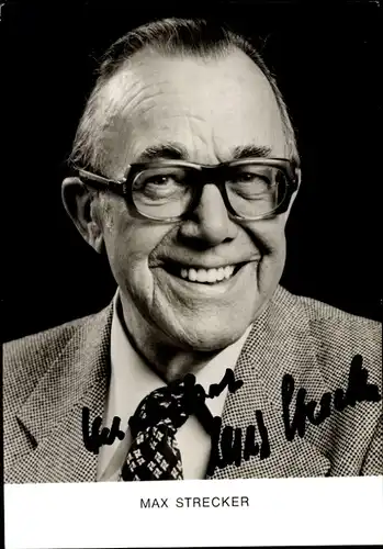 Ak Schauspieler Max Strecker, Portrait, Autogramm