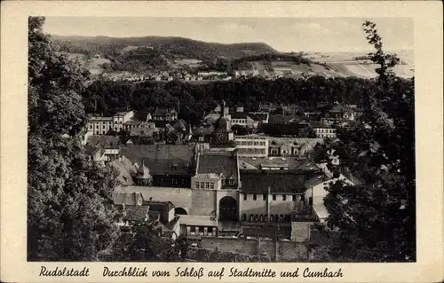 Ak Rudolstadt in Thüringen, Durchblick vom Schloss auf Stadtmitte und Cumbach