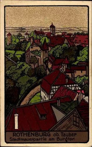 Steindruck Ak Rothenburg ob der Tauber Mittelfranken, Stadtmauerpartie am Burgtor