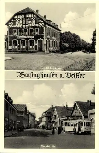 Ak Barsinghausen am Deister, Hotel Kaiserhof, Marktstraße, Straßenbahn