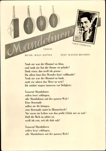 Lied Ak Schauspieler und Sänger Vico Torriani, Portrait, Liedtext Mandolinen