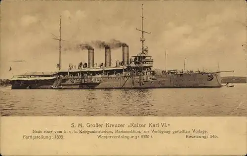 Ak Österreichisches Kriegsschiff, SMS Kaiser Karl VI, Großer Kreuzer, kuk Marine