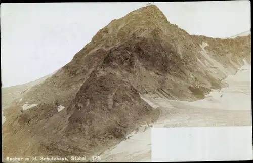 Ak Stubai Tirol, Becher mit dem Schutzhaus