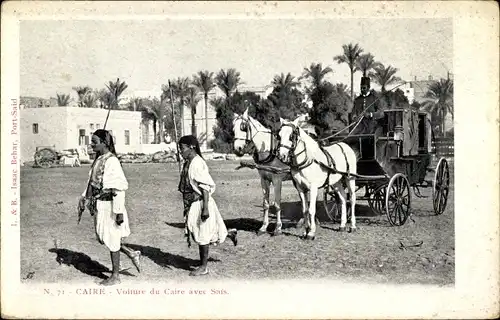 Ak Cairo Kairo Ägypten, Voiture du Caire avec Sais, Pferdekutsche