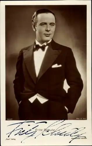 Ak Schauspieler Fritz Schulz, Portrait, Autogramm