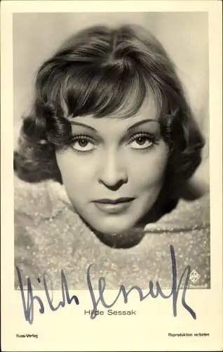 Ak Schauspielerin Hilde Sessak, Portrait, Autogramm