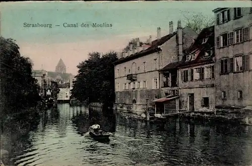 Ak Straßburg Straßburg Elsass Bas-Rhin, Canal des Moulins