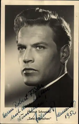 Ak Schauspieler Helmut Schneider, Portrait, Autogramm, Film Zwei Menschen