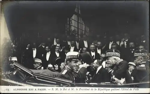 Ak Paris, König Alfons XIII. von Spanien, Präsident Loubet
