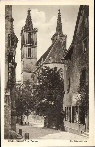 Ak Rothenburg ob der Tauber Mittelfranken, St. Jakobskirche