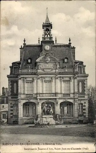 Ak Saint Just en Chaussée Oise, l'Hotel de Ville