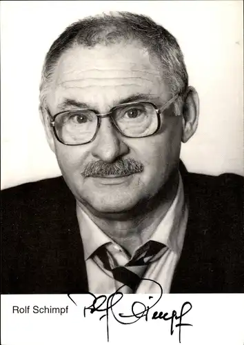 Ak Schauspieler Rolf Schimpf, Portrait, Autogramm