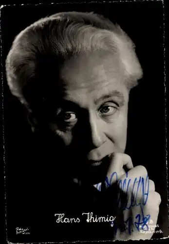 Ak Schauspieler Hans Thimig, Portrait, Autogramm