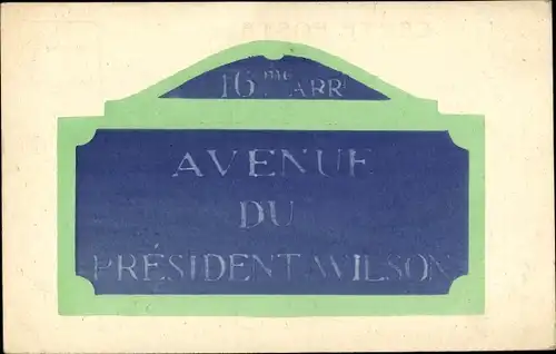 Ak Paris XVI Passy, Straßenschild Avenue du President Wilson
