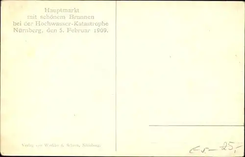 Ak Nürnberg in Mittelfranken, Hochwasser Katastrophe 1909, Hauptmarkt, Schöner Brunnen