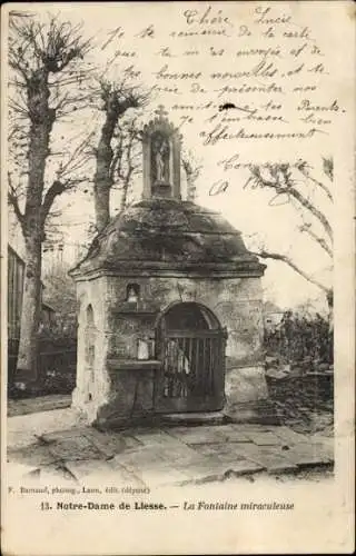 Ak Notre Dame de Liesse Aisne, La Fontaine miraculeuse