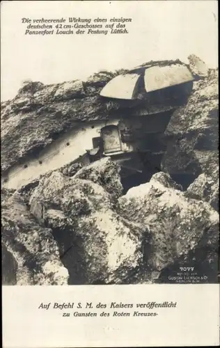 Ak Liège Lüttich Wallonien, Panzerfort Loucin, Festung Lüttich, Wirkung eines deutschen Geschosses