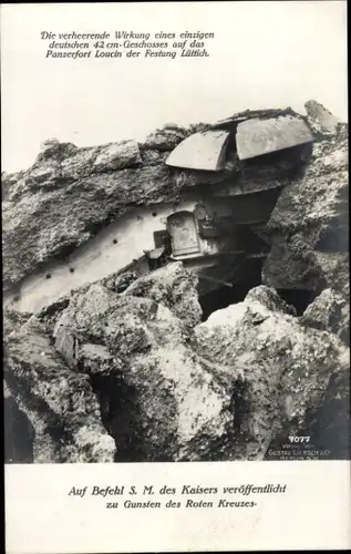 Ak Verheerende Wirkung eines 42cm Geschosses auf Panzerfort Loucin, Festung Lüttich, I. WK